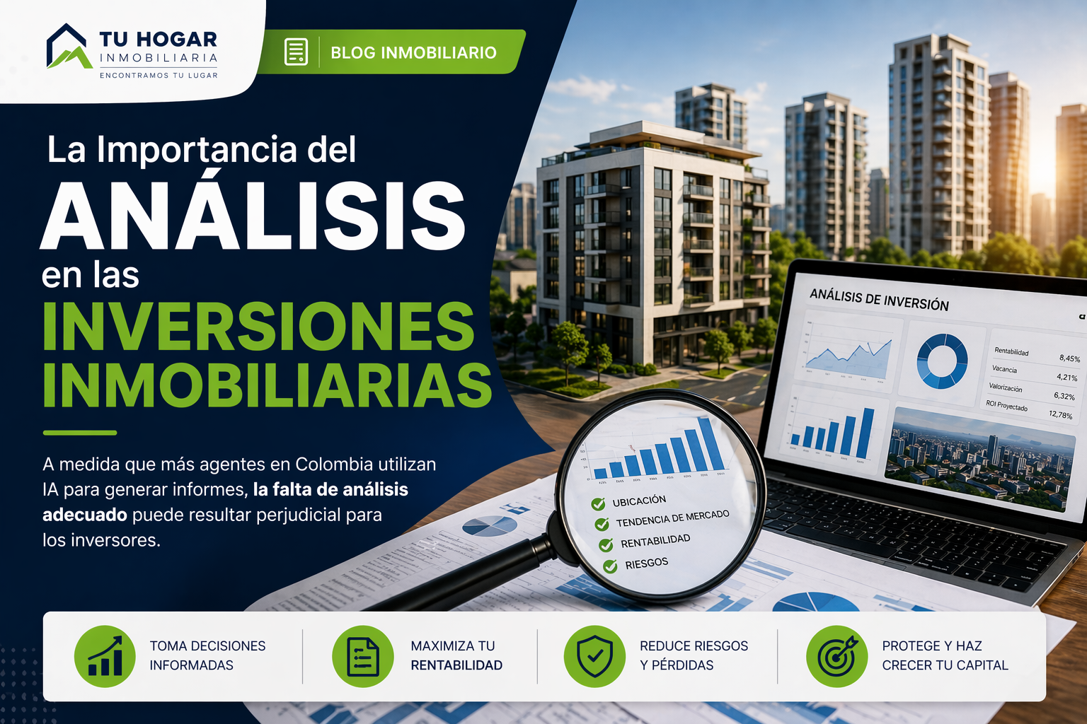 La Importancia del Análisis en las Inversiones Inmobiliarias