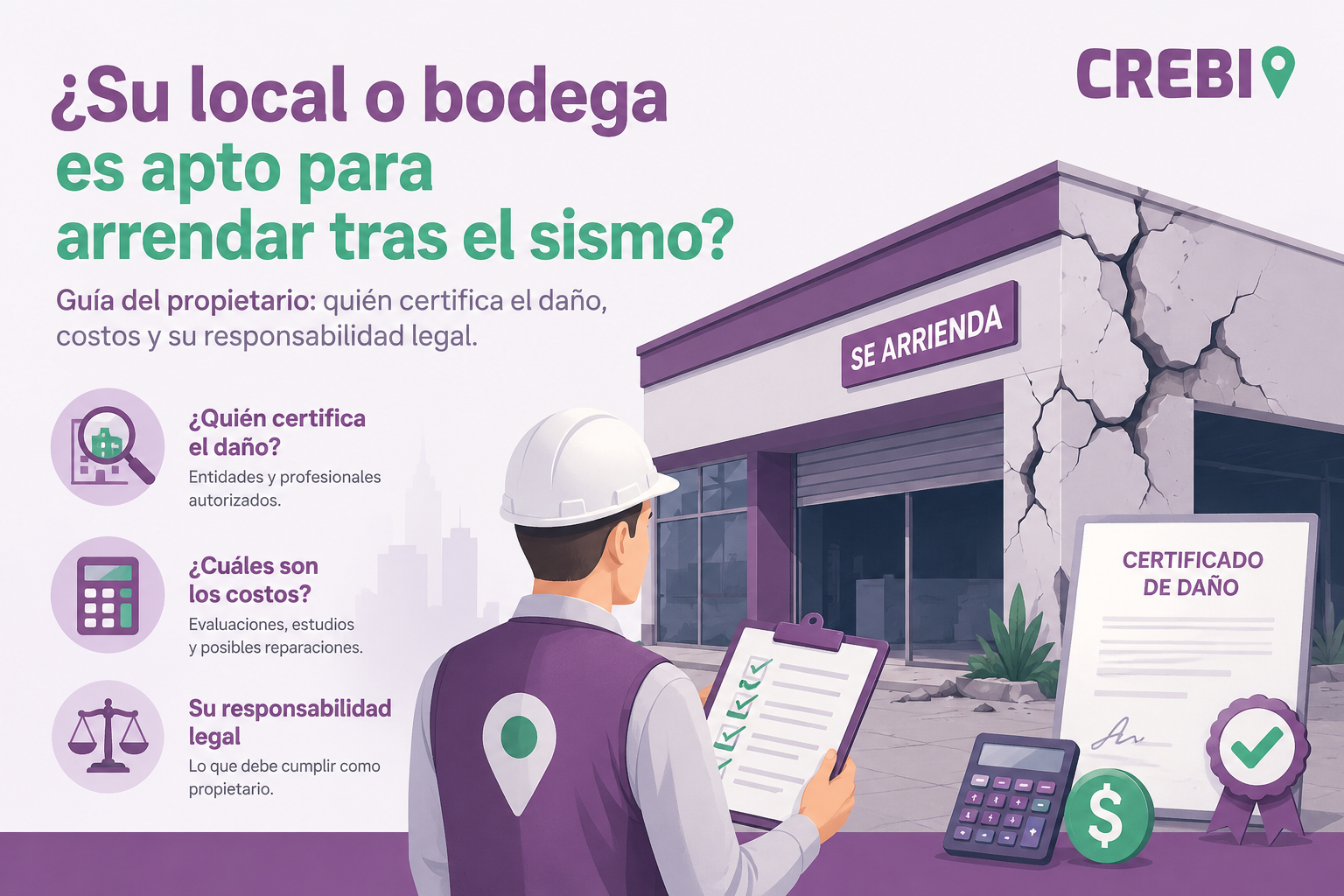¿Su Local, Bodega u Oficina Quedó Apto para Arrendar Tras el Sismo? Guía del Propietario en Colombia (2026)