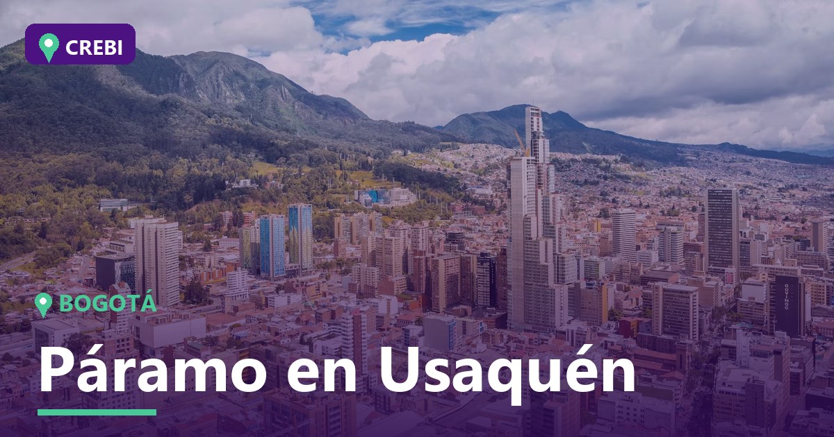 Guía comercial del barrio Páramo en Usaquén, Bogotá: Oportunidades de inversión