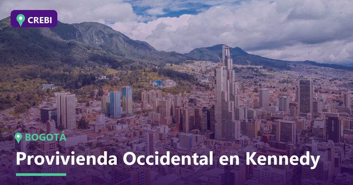 Guía comercial del barrio Provivienda Occidental en Kennedy, Bogotá: Oportunidades y Rentabilidad
